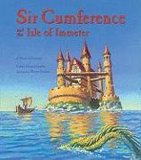 Sir Cumference and the Isle of Immeter