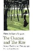 The Outcast and The Rite