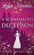 A Scandalous Deception: A Regency Cozy