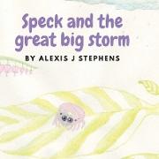 Speck and the great big storm