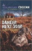 DANGER NEXT DOOR