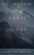 Umboi Island: A Creature X Mystery