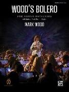 Wood's Bolero: Conductor Score & Parts