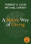 A Native Way of Giving