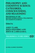 Philosophy and Cognitive Science: Categories, Consciousness, and Reasoning