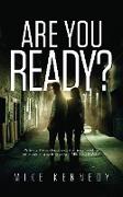 Are You Ready?