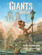 The Giants and the Smalls: Official Coloring Book
