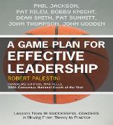 A Game Plan for Effective Leadership