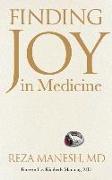 Finding Joy in Medicine