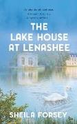 The Lake House at Lenashee: An Unsolved Irish Mystery