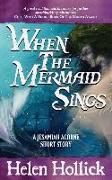 When The Mermaid Sings