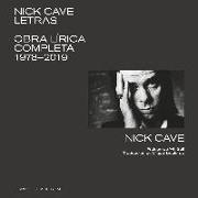 Nick Cave : letras : obra lírica completa 1978-2019