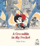 A Crocodile in My Pocket