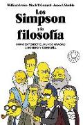 Los Simpson Y La Filosofía: Cómo Entender El Mundo Gracias a Homero Y Compañía / The Simpsons and Philosophy