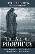 The Art of Prophecy