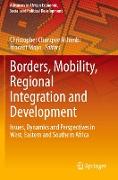 Borders, Mobility, Regional Integration and Development