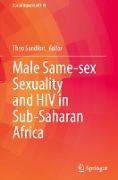 Male Same-sex Sexuality and HIV in Sub-Saharan Africa