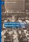 Internationalism Toward Diplomatic Crisis