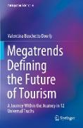 Megatrends Defining the Future of Tourism