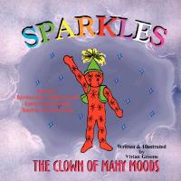 Sparkles: The Clown of Many Moods