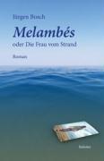Melambès oder Die Frau vom Strand