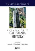 A Companion to California History