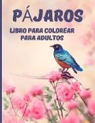 Pájaros Libro para Colorear para Adultos
