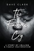 The Father's Cry