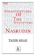 The Misadventures of the Mystifying Nasrudin