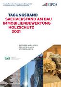 Tagungsband: Sachverstand am Bau - Immobilienbewertung - Holzschutz 2021
