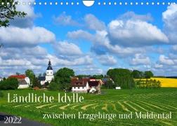 Ländliche Idylle zwischen Erzgebirge und Muldental (Wandkalender 2022 DIN A4 quer)
