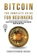 Bitcoin The Complete Guide for Beginners