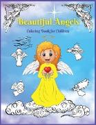 Beautiful Angels Coloring Book for Children