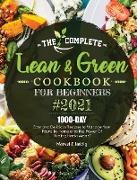 The Complete Lean and Green Cookbook for Beginners 2021