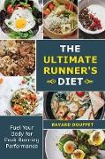 The Ultimate Runner's Diet