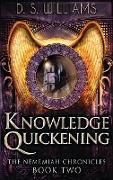 Knowledge Quickening