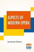 Aspects Of Modern Opera