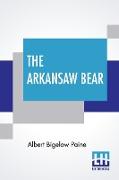 The Arkansaw Bear