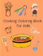 Cooking Coloring Book for Kids