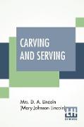 Carving And Serving