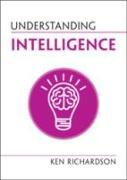 UNDERSTANDING INTELLIGENCE