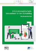 Informationssicherheitsbewusstsein für den Schulalltag