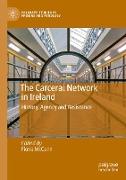 The Carceral Network in Ireland