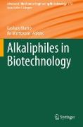 Alkaliphiles in Biotechnology