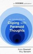 An Introduction to Coping with Paranoid Thoughts
