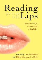 Reading Lips and Other Ways to Overcome a Disability