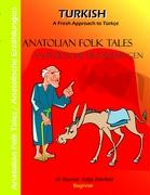 Anatolian Folk Tales - Anatolische Erzählungen