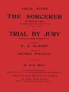 Vocal Score of the Sorcerer and Trial by Jury