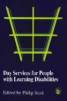 Day Services for People with Learning Disabilities