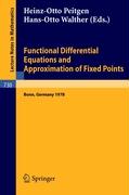 Functional Differential Equations and Approximation of Fixed Points